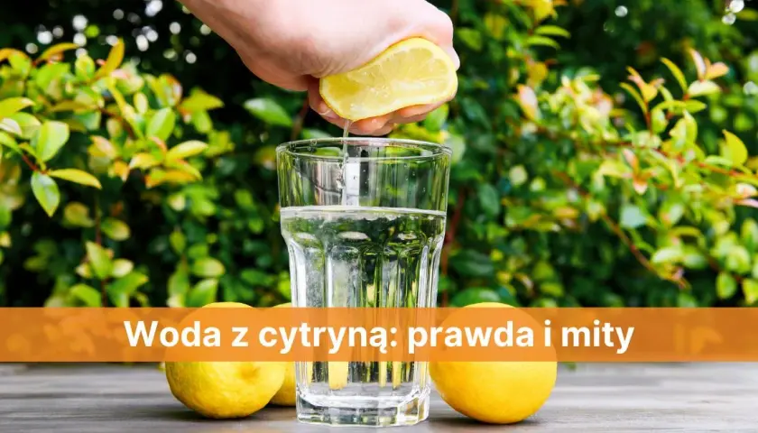 Czy woda z cytryną jest zdrowa? Prawda o korzyściach i ryzykach.
