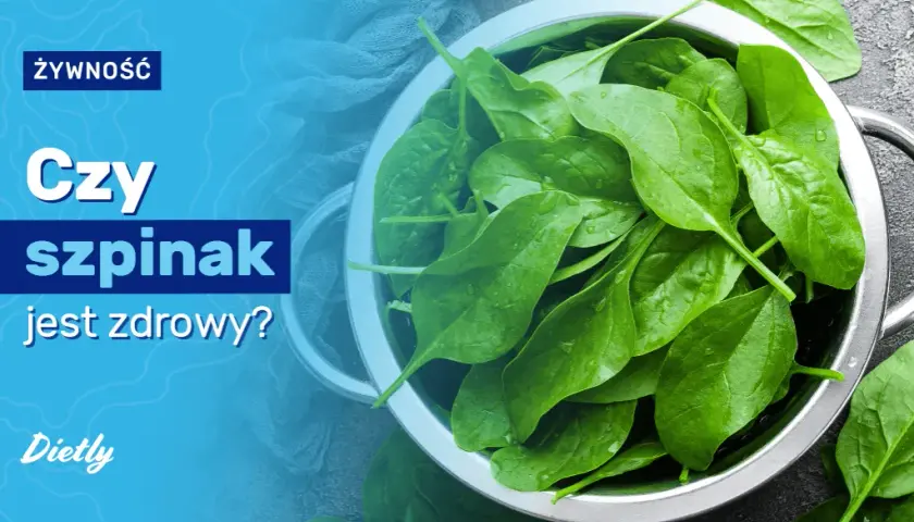 Czy szpinak jest zdrowy: 5 ukrytych właściwości tego superfood dla zdrowia