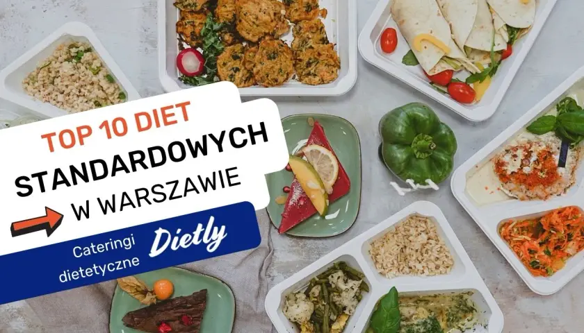 Ranking cateringów dietetycznych Warszawa - dieta pudełkowa, cateringi doradztwo